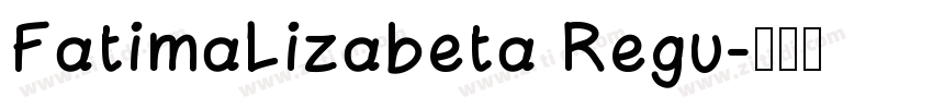 FatimaLizabeta Regu字体转换